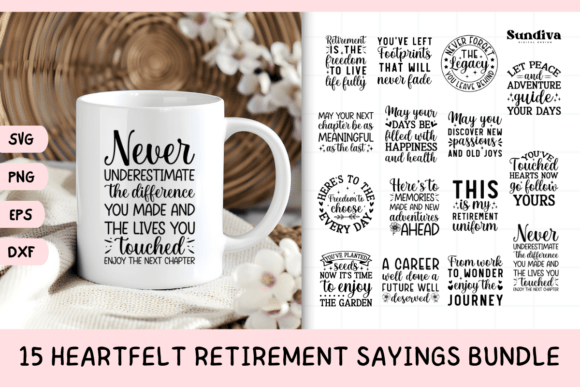 15 Heartfelt Retirement Quote SVG Bundle: Graphics for Crafts & Meaningful Marketing