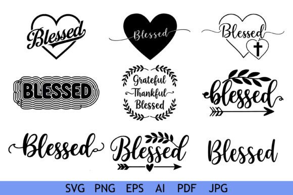 Blessed Quote SVG Bundle: Graphics for Crafts Sellers