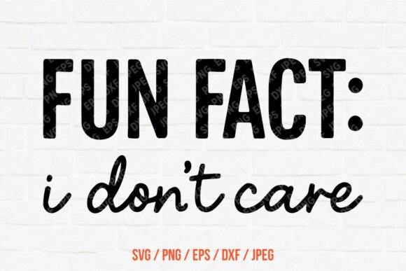 Fun Fact Quote SVG: Graphics for Crafts Sellers