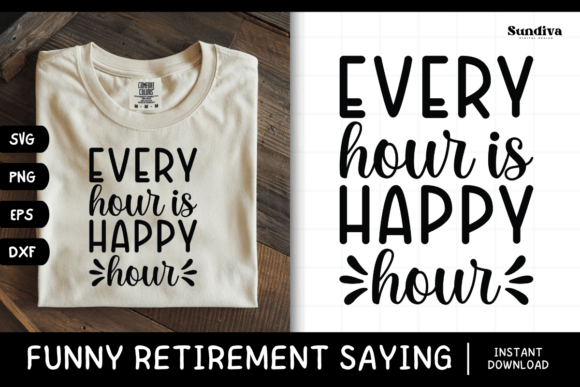 Funny Retirement Quote SVG 11: Crafts & Graphics for Local Branding