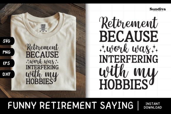 Funny Retirement Quote SVG 14: Graphics for Crafts & Lighthearted Branding