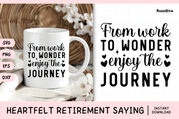 Heartfelt Retirement Quote SVG 11: Graphics for Crafts & Meaningful Branding