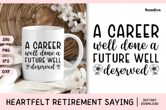 Heartfelt Retirement Quote SVG 12: Graphics for Meaningful Crafts