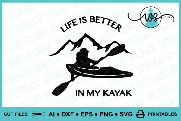 Kayak Logo Woman Mountains Quote SVG: Graphics for Crafts & Content