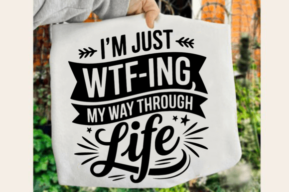 Sarcastic Life Quote SVG Design for Crafts & Graphics