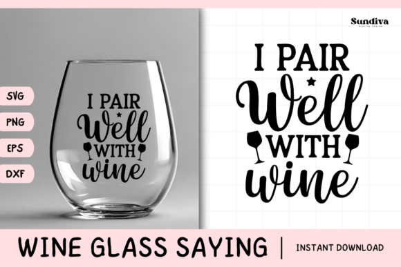 Wine Glass Quote SVG 12: Graphics for Crafts That Spark Joy