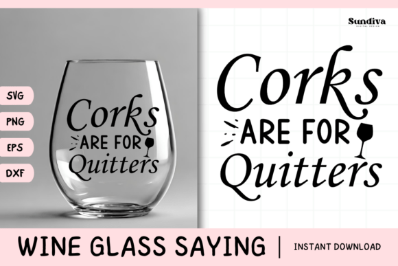 Wine Glass Quote SVG 19: Graphics for Crafts That Land With Wit
