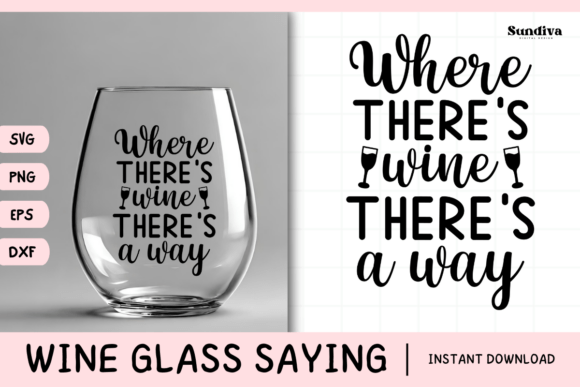 Wine Glass Quote SVG 30: Graphics for Crafts That Spark Joy